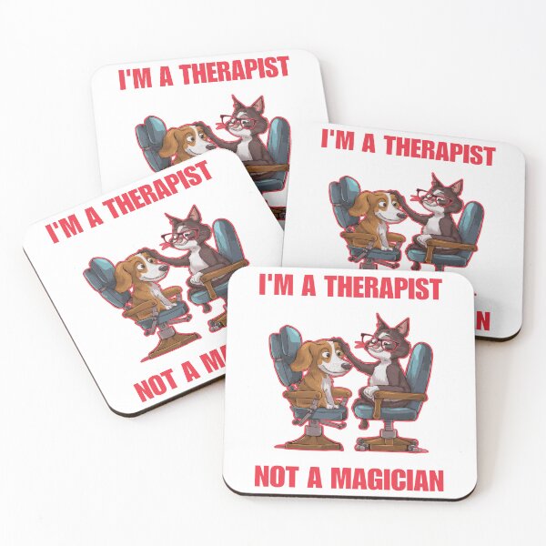 Item preview, I'm a therapist not a magician - Funny cat funny Dog designed and sold by Micjr.