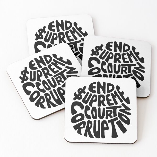 Item preview, End Supreme Court Corruption Word Art designed and sold by Unhinged Heather.