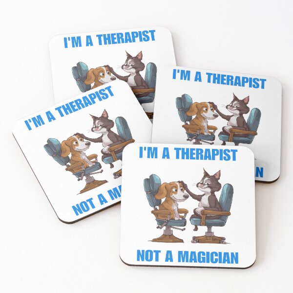 Item preview, I'm a therapist not a magician - Funny cat funny Dog designed and sold by Micjr.