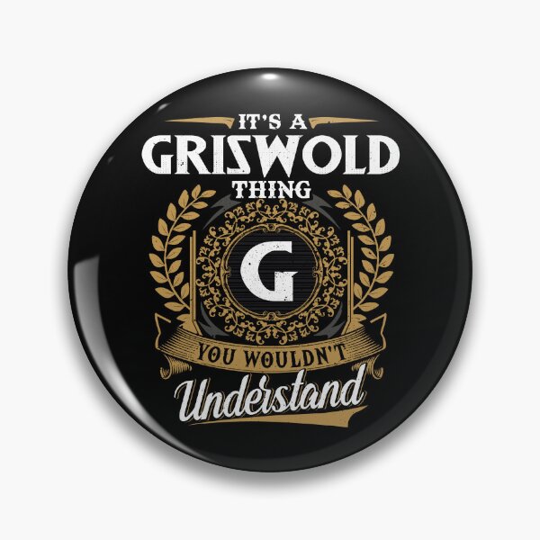 Item preview, It Is A Griswold Thing You Wouldnt Understand  designed and sold by Huck-me.
