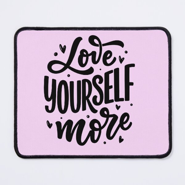 Item preview, Love yourself more, Self love, Self care, self appreciation,  designed and sold by Martist01.