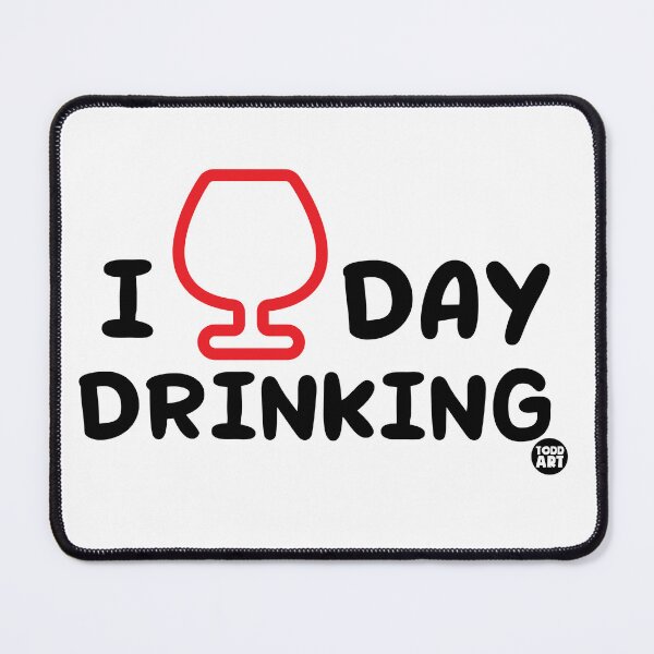 Item preview, I Love Day Drinking designed and sold by TODD GOLDMAN.
