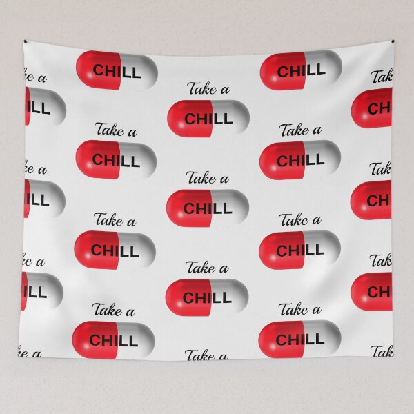 Item preview, Take a Chill Pill designed and sold by SSustainable.