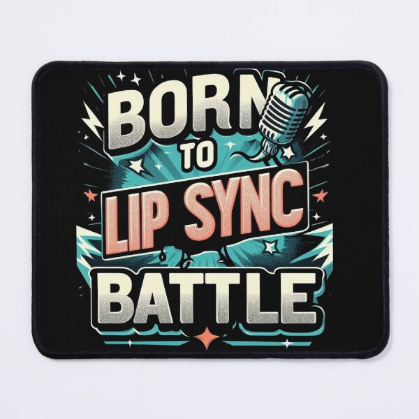 Item preview, Born to lip sync battle in the style of comic book lettering designed and sold by Pawel Oska.