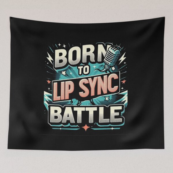 Item preview, Born to lip sync battle in the style of comic book lettering designed and sold by Pawel Oska.