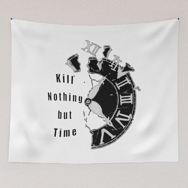 Item preview, Kill Nothing But Time designed and sold by TomFrontierArt.