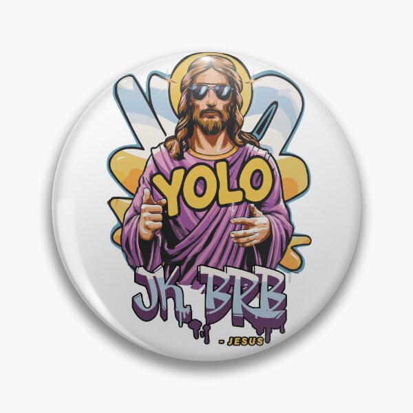 Item preview, Jesus Yolo, JK, BRB designed and sold by BobaTeeStore.