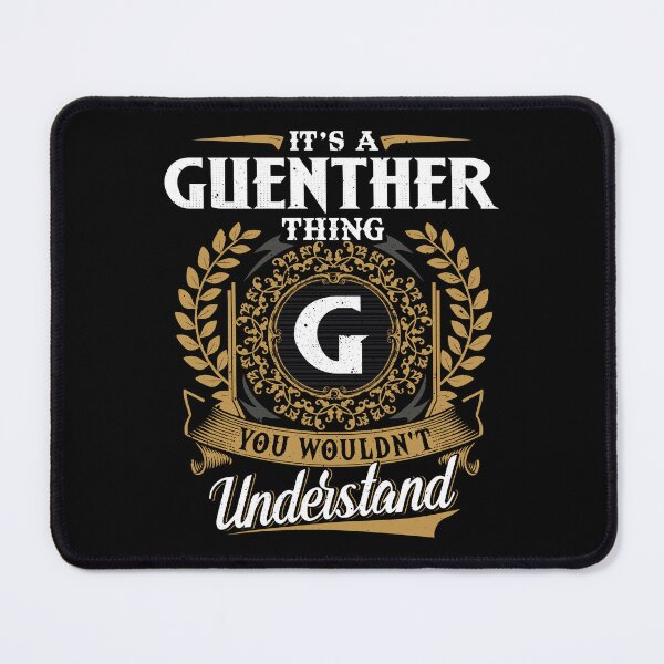 Item preview, It Is A Guenther Thing You Wouldnt Understand designed and sold by Huck-me.
