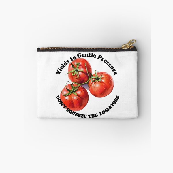 Item preview, Don't Squeeze The Tomatoes designed and sold by RENcraft.