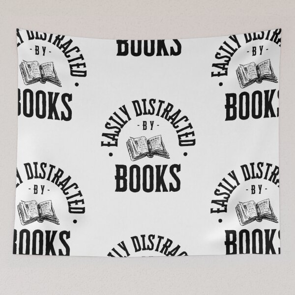 Item preview, Easily Distracted By Books designed and sold by River Graphic Design.