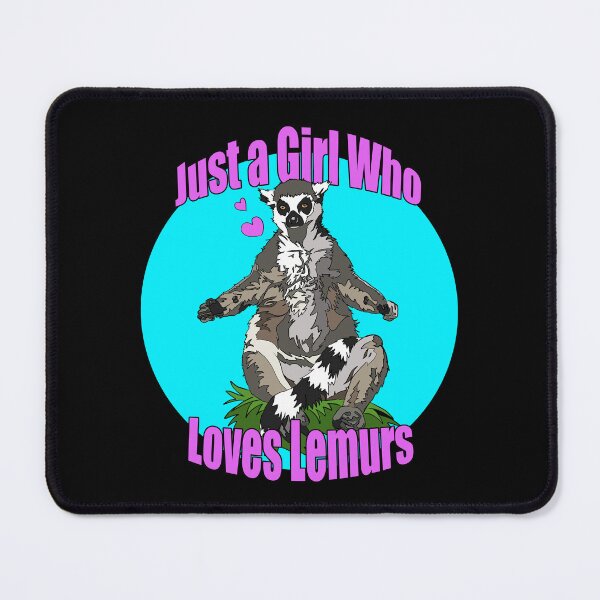 Item preview, Just a Girl who Loves Lemurs | Gift for Lemur Lover designed and sold by Marian Murdoch.