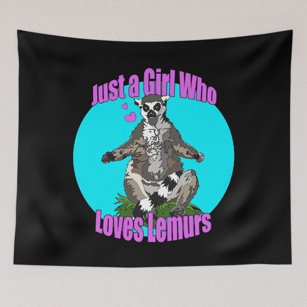 Item preview, Just a Girl who Loves Lemurs | Gift for Lemur Lover designed and sold by Marian Murdoch.