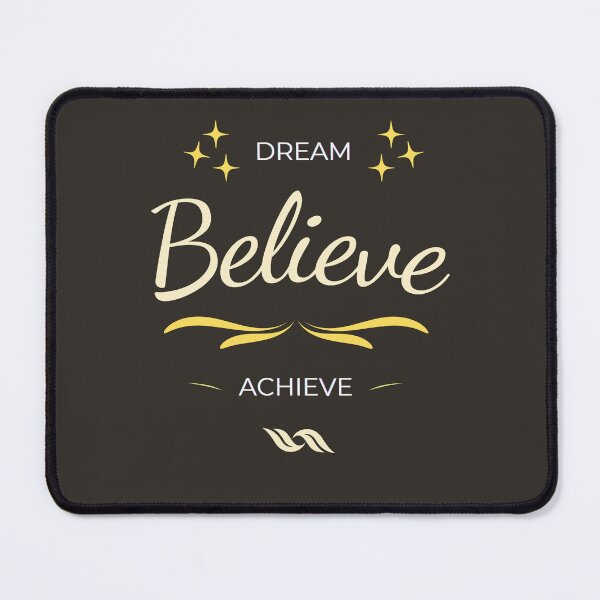 Item preview, Dream, Believe, Achieve designed and sold by PositivelyPrinted.