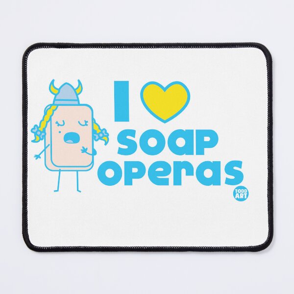 Item preview, I LOVE SOAP OPERAS designed and sold by TODD GOLDMAN.