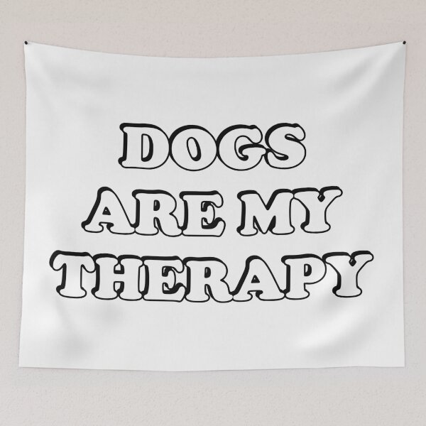 Item preview, Dogs Are My Therapy  designed and sold by Inspirationmotivation.