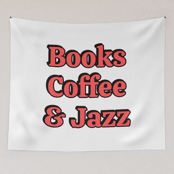 Item preview, Books coffee and Jazz designed and sold by Inspirationmotivation.