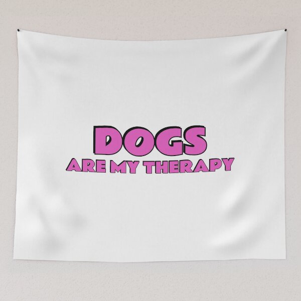 Item preview, Dogs Are My Therapy designed and sold by Inspirationmotivation.