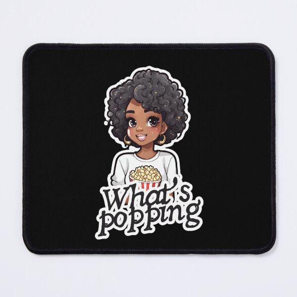 Item preview, What's popping, black girl with popcorn  designed and sold by Culmika.