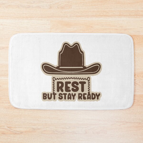 Item preview, Cowboy Hat on Fence - Rest but Stay Ready designed and sold by NiftyWrx.
