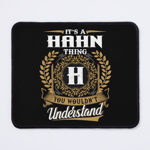 Item preview, It Is A Hahn Thing You Wouldnt Understand  designed and sold by Huck-me.