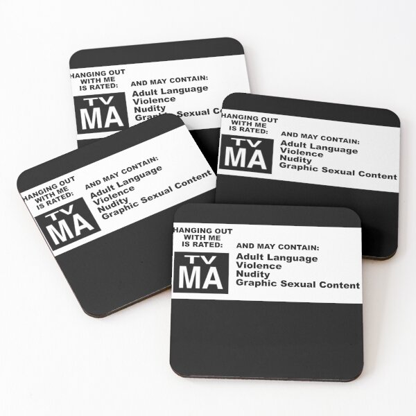 Item preview, Hanging Out with Me is Rated: TV-MA (Sober Version) designed and sold by Havocstaff.