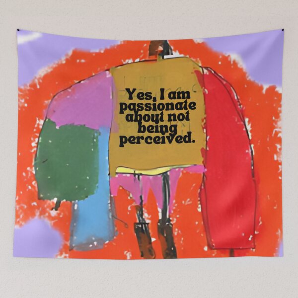 Item preview, Yes, I'm passionate about not being perceived designed and sold by MonsoonartsbyM.