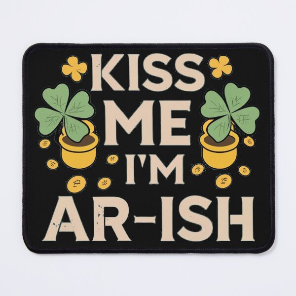 Item preview, Kiss me I'm AR-ish in style pot of gold designed and sold by Pawel Oska.