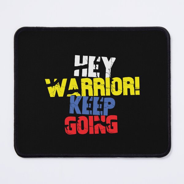 Item preview, HEYWARRIOR KEEP GOING designed and sold by thewolf988.