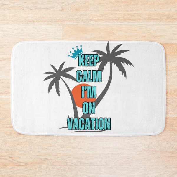Item preview, Keep Calm I'm On Vacation - Beach Life Design designed and sold by TGAL2.