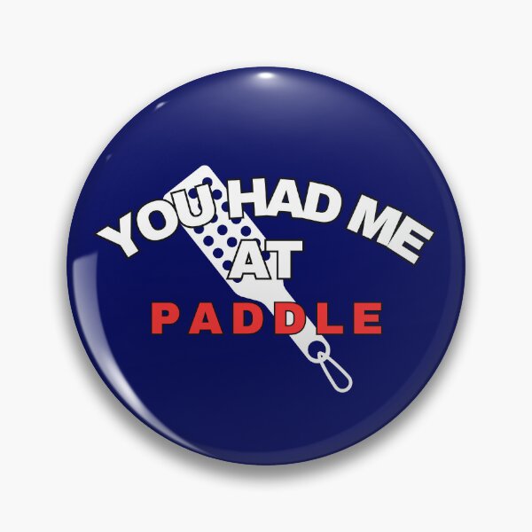 Item preview, You Had Me At Paddle Sarcastic Sub Quote designed and sold by SharpThreadZ.