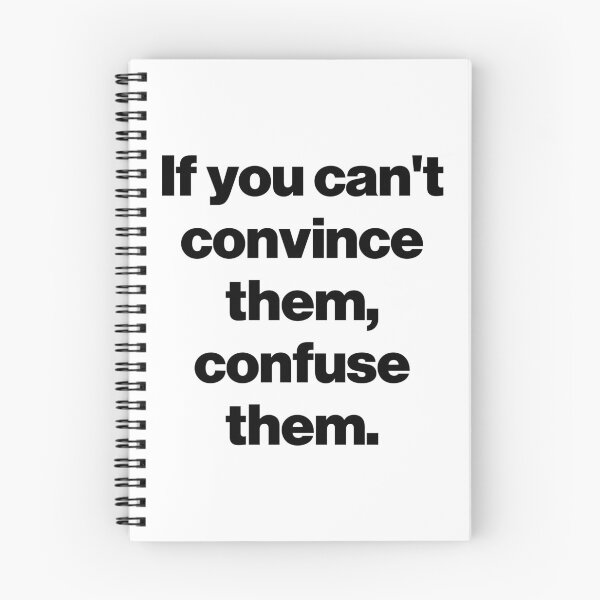 Item preview, If you can't convince them, confuse them. designed and sold by SarahJisri.