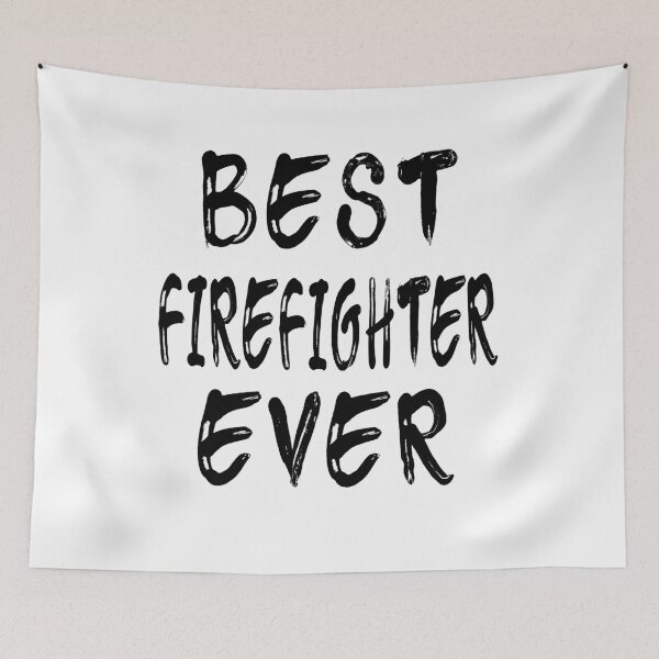 Item preview, Best Firefighter Ever designed and sold by GoJobs.