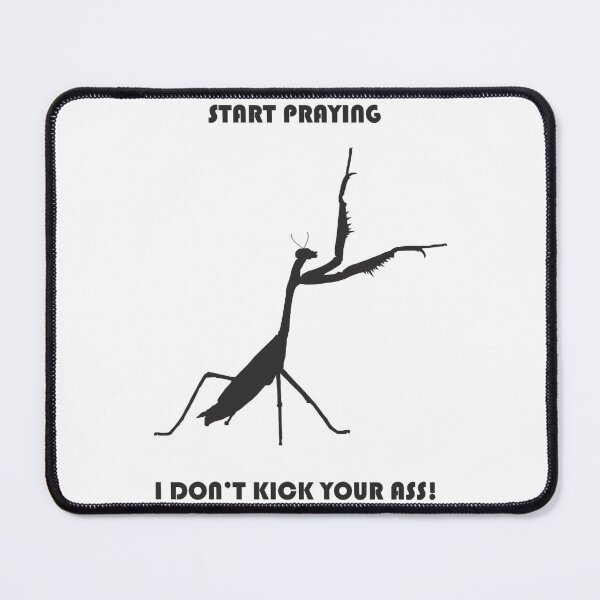 Item preview, Start Praying, Praying Mantis designed and sold by BarlowAnnika.
