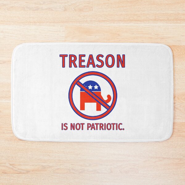 Item preview,  Anti GOP- TREASON is not patriotic  designed and sold by Rachel the Artist .