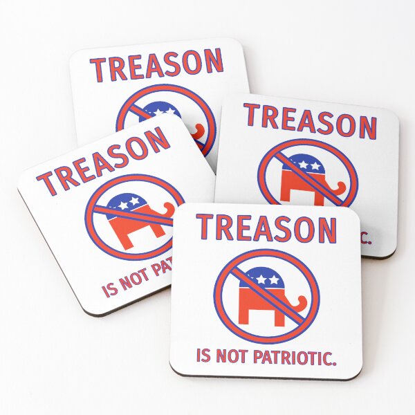 Item preview,  Anti GOP- TREASON is not patriotic  designed and sold by Rachel the Artist .