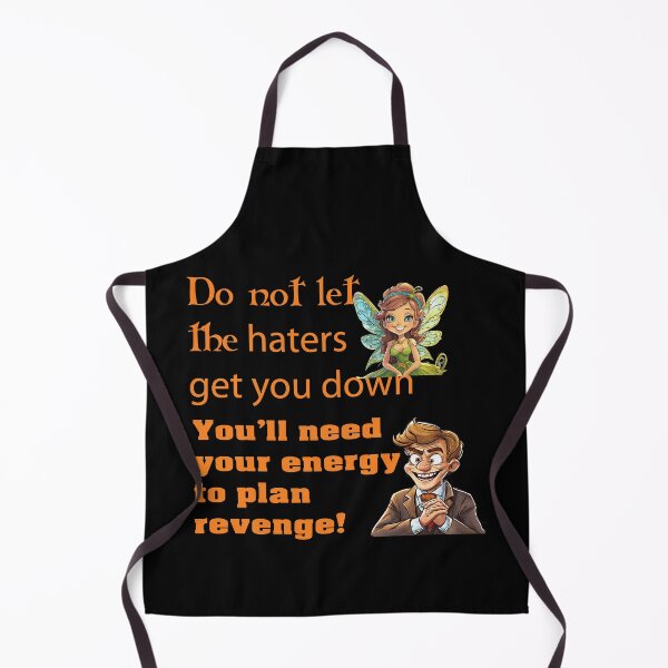 Item preview, Revenge Haters Humor Satire Sarcasm Funny Optimism designed and sold by CheekyPuppy.