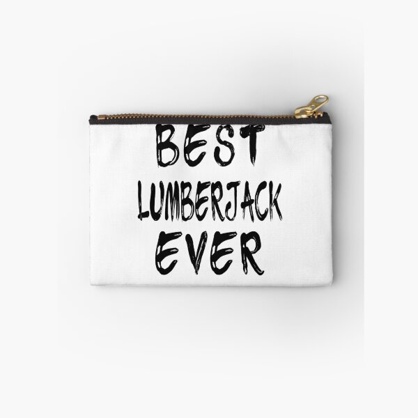 Item preview, Best Lumberjack Ever designed and sold by GoJobs.