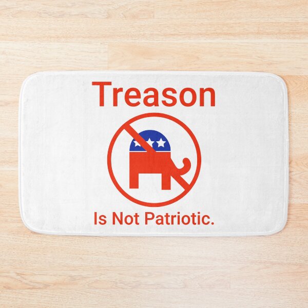 Item preview, Treason is not patriotic anti Trump design.  designed and sold by Rachel the Artist .