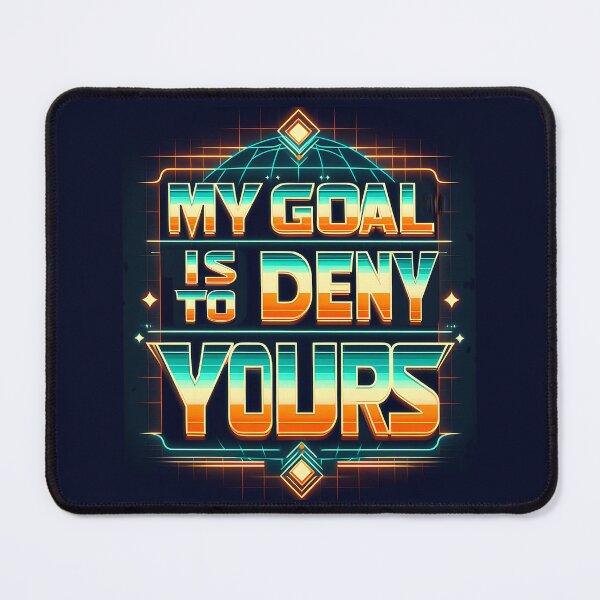 Item preview, My Goal is to Deny Yours, typography, retro designed and sold by maxmaj.