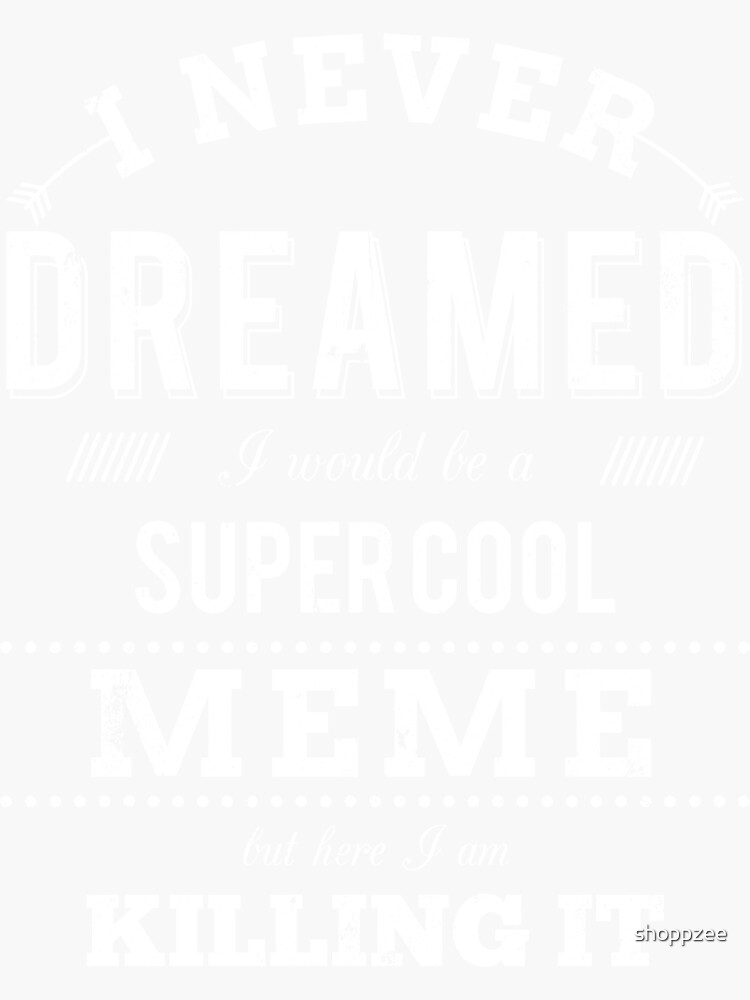 Super Cool Meme