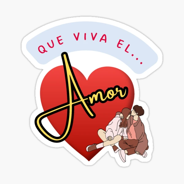 Que viva el Amor!!!
