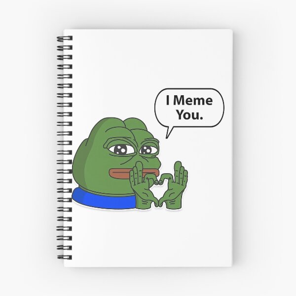 Item preview, Pepe MonkaS HD: I meme you! The way to love is not through the stomach, but through memes designed and sold by mr-meme.