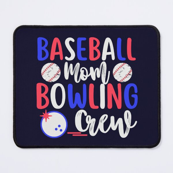 Item preview, Baseball Mom Bowling Crew designed and sold by SunfullyYours.