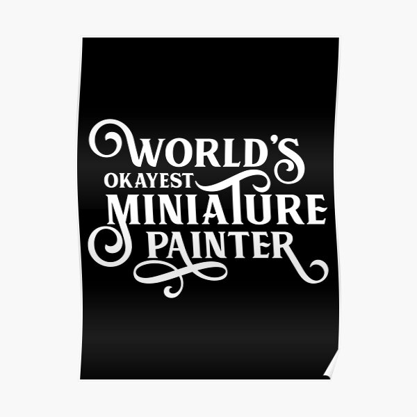 El pintor en miniatura más apropiado del mundo Póster