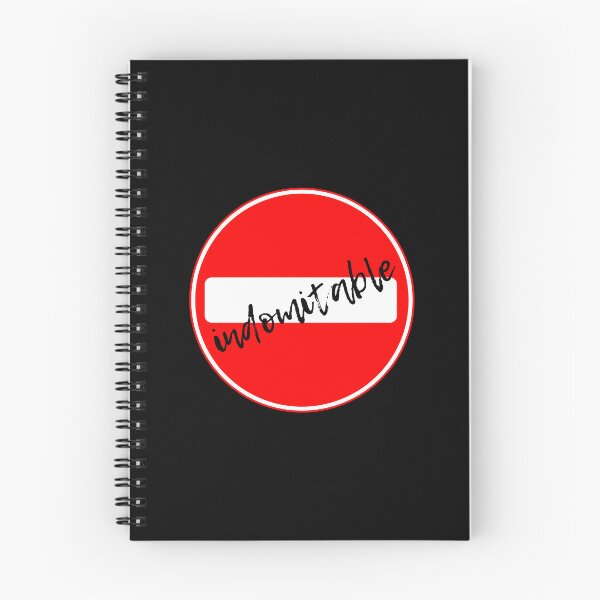 Item preview, Indomitable. "No Entry" - sign. designed and sold by GiveMeMood.
