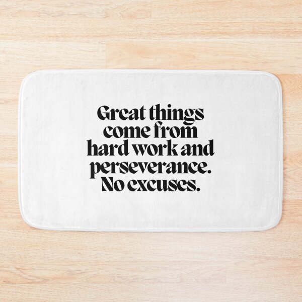 Item preview, Great things come from hard work an perseverance. No excuses.  designed and sold by CharmStudio.