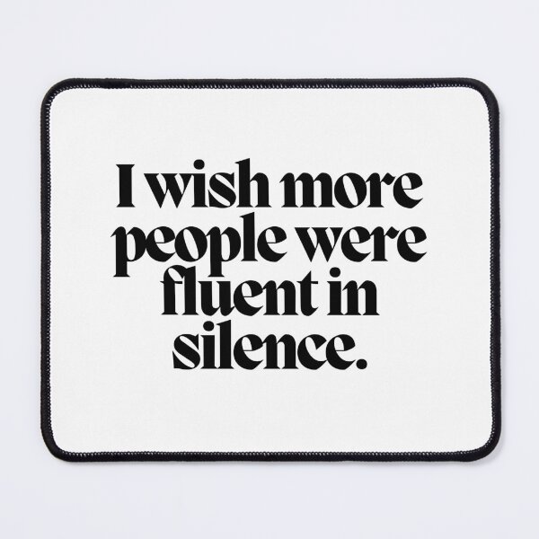 Item preview, I wish more people were fluent in silence.  designed and sold by CharmStudio.