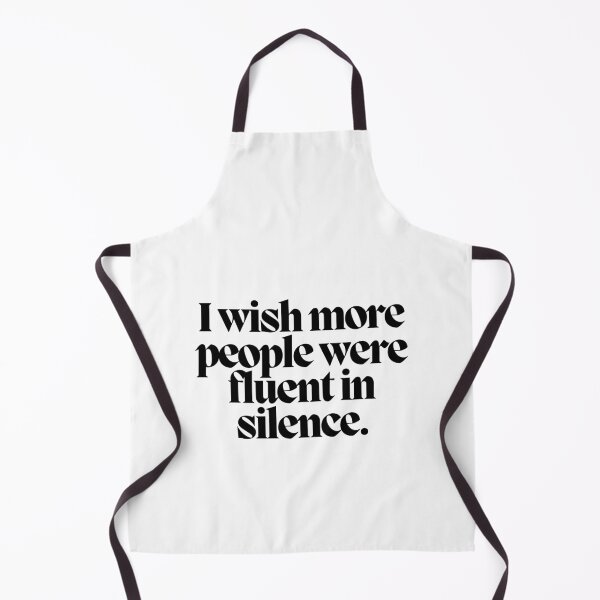 Item preview, I wish more people were fluent in silence. designed and sold by CharmStudio.