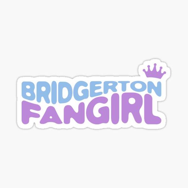 Aperçu de l'œuvre La Chronique des Bridgerton FanGirl Netflix créée et vendue par KamiTrendz.
