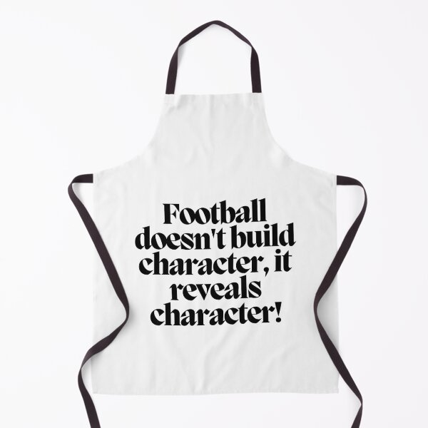 Item preview, Football doesn't build character, it reveals character! designed and sold by CharmStudio.